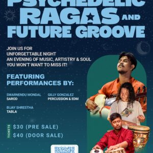 Event poster for “Psychedelic Ragas and Future Groove” on October 17, 2026, at Oasis Denver, featuring Swarnendu Mondal, Gilly Gonzalez, and Bijay Shrestha, with ticket prices and a Venmo QR code for this night of psychedelic music.